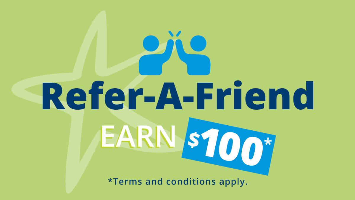 $100 Refer-A-Friend