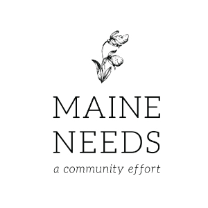 Maine Needs Maine Needs