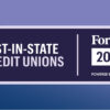 Graphic badge of that says Forbes Best-In-State Credit Unions 2023