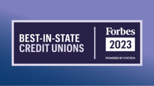 Graphic badge of that says Forbes Best-In-State Credit Unions 2023