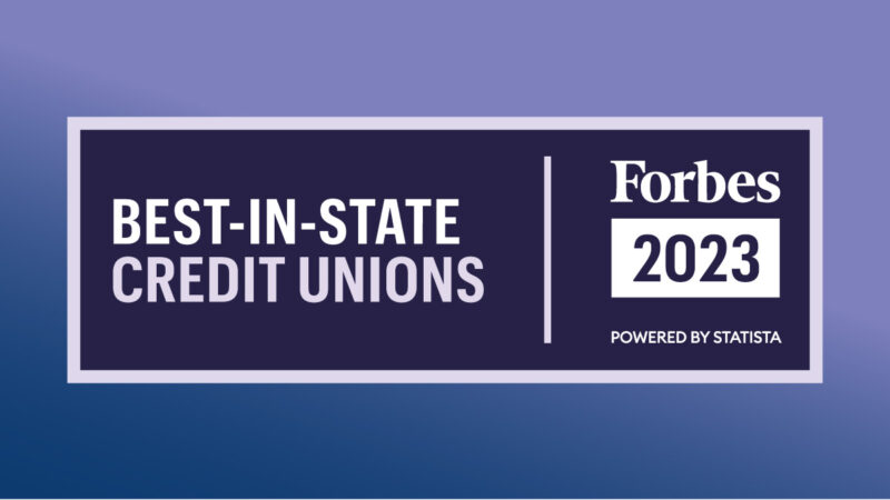 Graphic badge of that says Forbes Best-In-State Credit Unions 2023