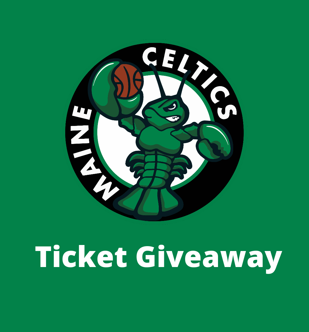 Maine Celtics Ticket Giveaway