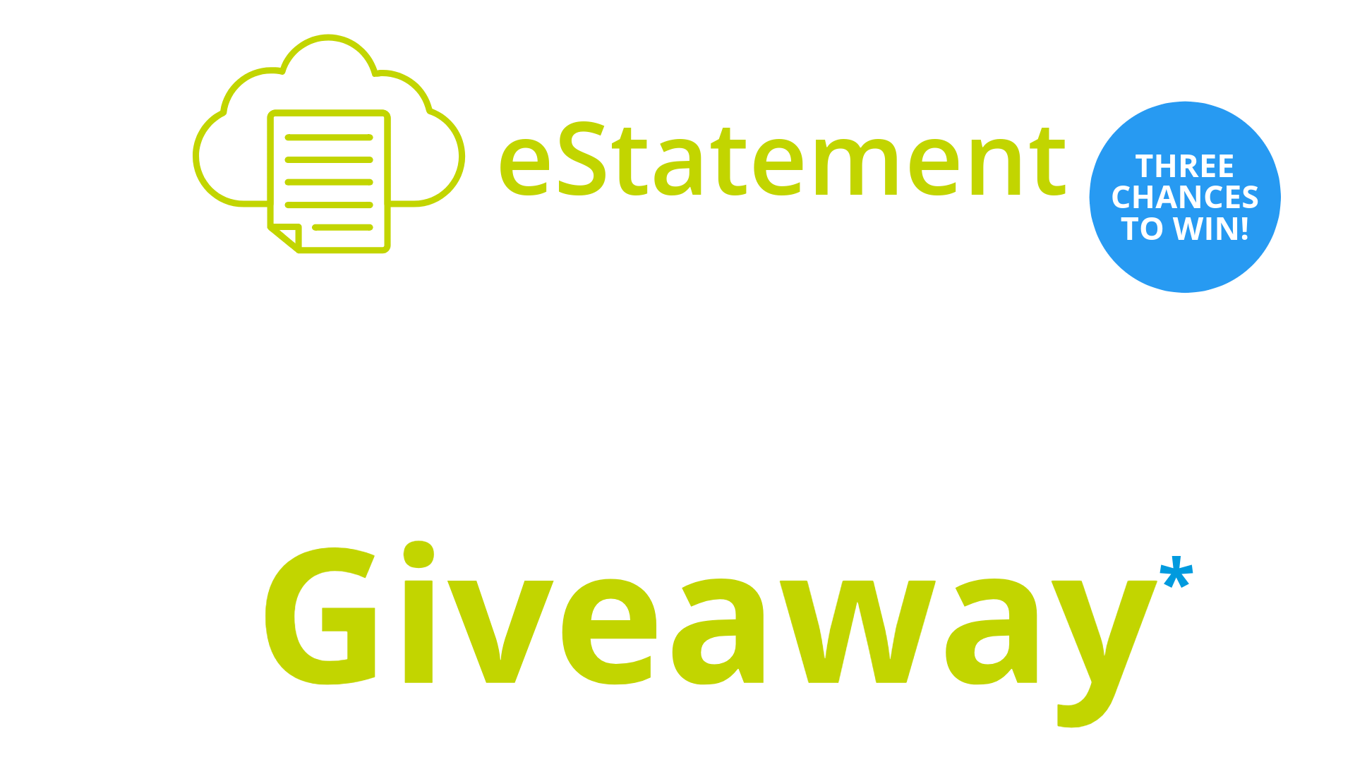 EStatement Giveaway 4 Giveaway Logo (1) eStatement $1,000 Giveaway