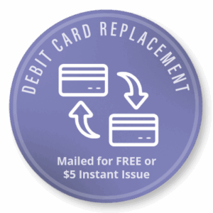 Replacement Debit Cards